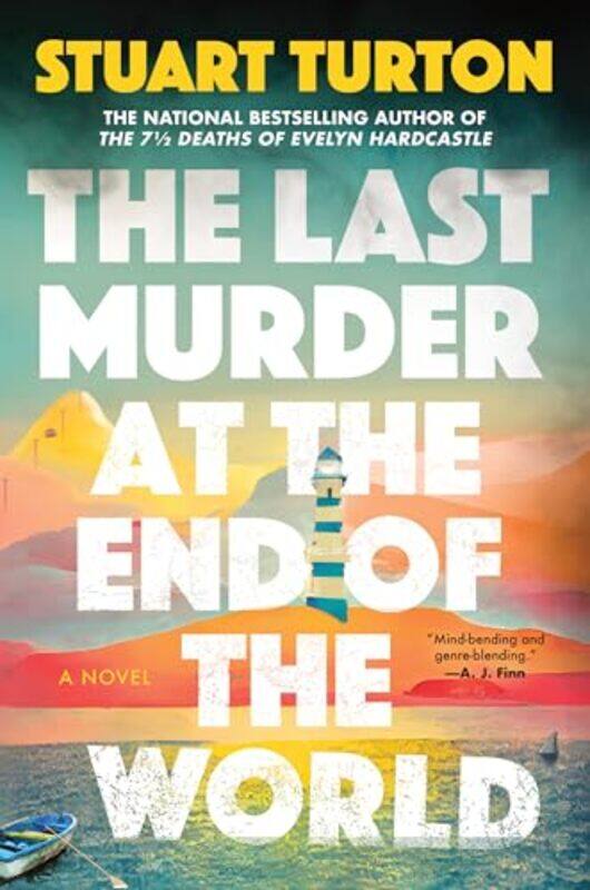 

Last Murder At The End Of The World By Turton Stuart - Hardcover