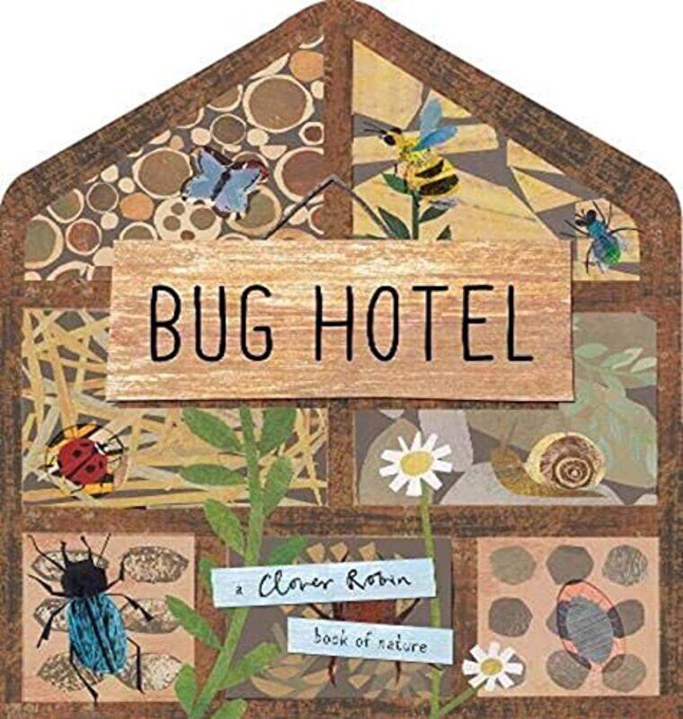 

Bug Hotel,Paperback by Walden, Libby - Robin, Clover