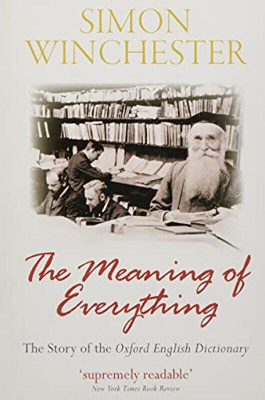 

The Meaning of Everything by Simon au Winchester-Paperback