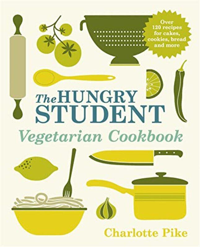 

The Hungry Student Vegetarian Cookbook by Charlotte Pike-Paperback