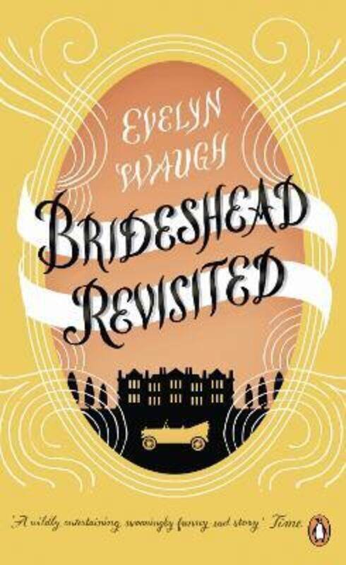 

Brideshead Revisited: The Sacred And Profane Memories Of Captain Charles Ryder (Penguin Essentials).paperback,By :Evelyn Waugh
