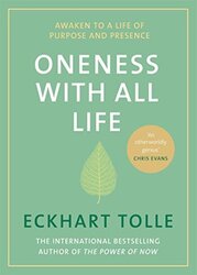 Oneness With All Life: Inspirational Selections from A New Earth, Hardcover Book, By: Eckhart Tolle