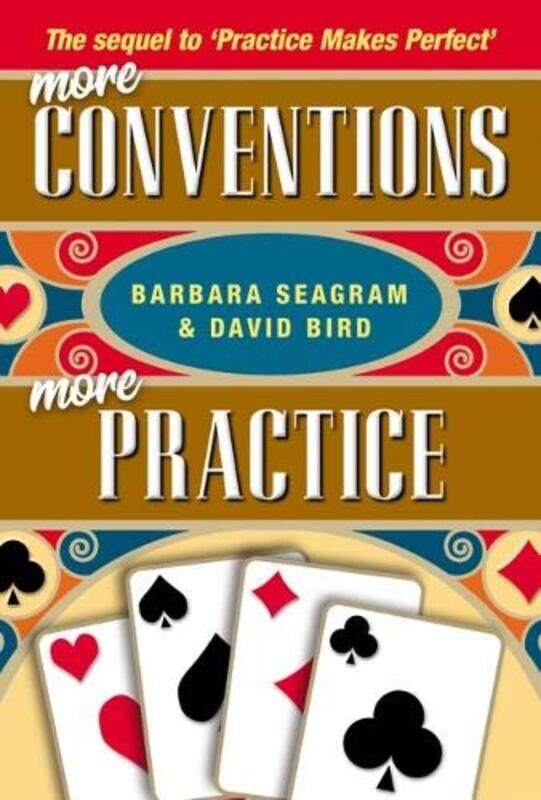 

More Conventions More Practice by Barbara SeagramDavid Bird-Paperback