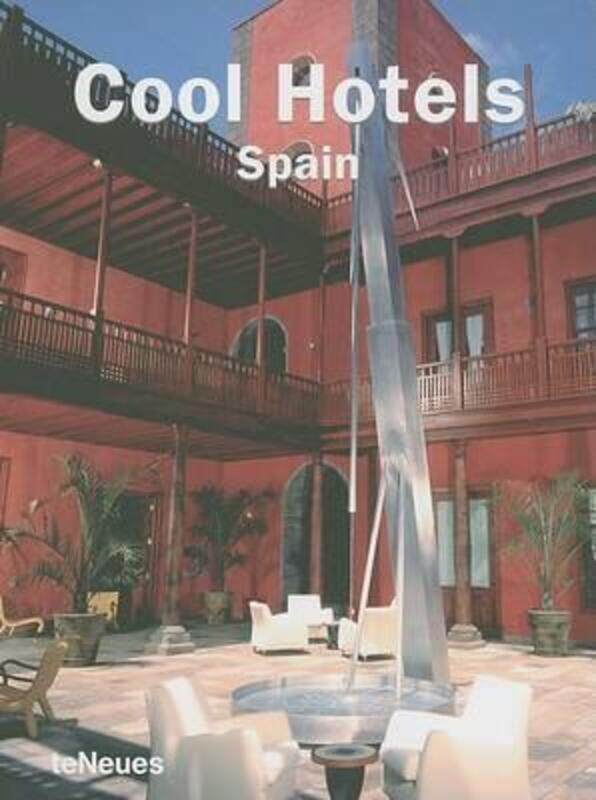 

Spain (Cool Hotels) (Cool Hotels).paperback,By :Martin Kunz