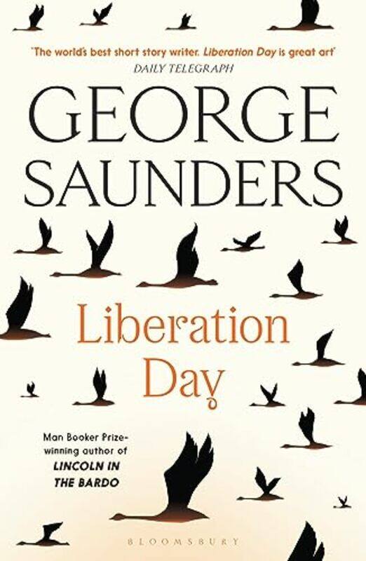 

Liberation Day by George Saunders-Paperback