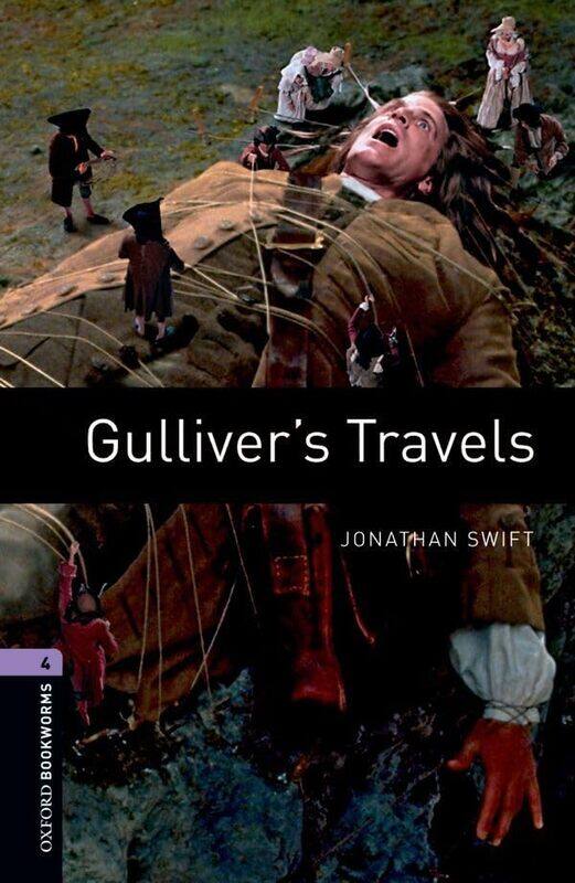 

Oxford Bookworms Library Level 4 Gullivers Travels by Todd Kortemeier-Paperback