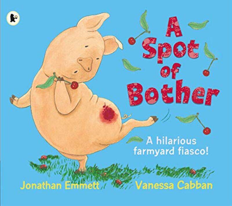 

A Spot of Bother by Jonathan EmmettVanessa Cabban-Paperback