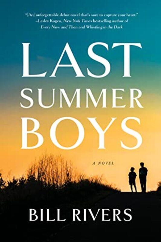 

Last Summer Boys by Bill Rivers-Paperback