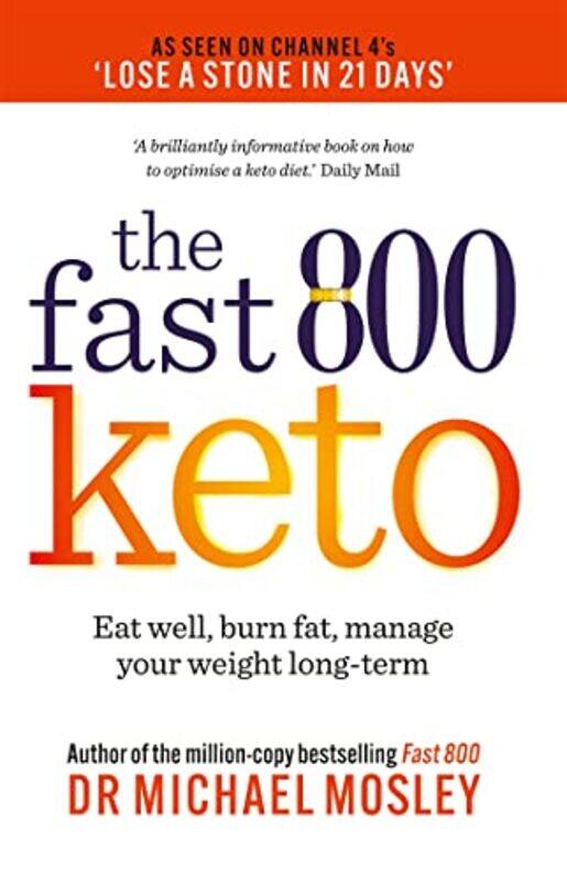 

Fast 800 Keto by Dr Michael Mosley-Paperback