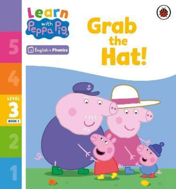 

Learn with Peppa Phonics Level 3 Book 1 - Grab the Hat! (Phonics Reader)