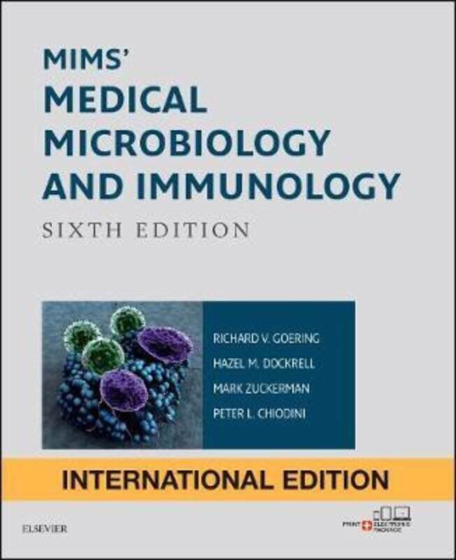 

Mims' Medical Microbiology and Immunology, International Edition,Paperback, By:Richard Goering