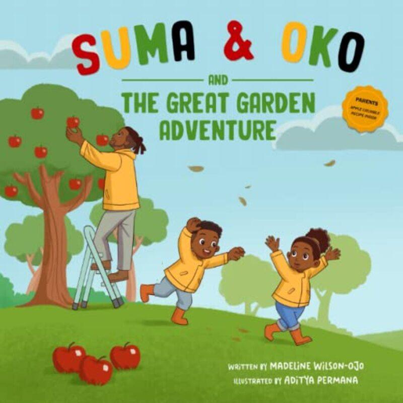 

Suma and Oko and The Great Garden Adventure by Madeline Wilson-Ojo-Paperback