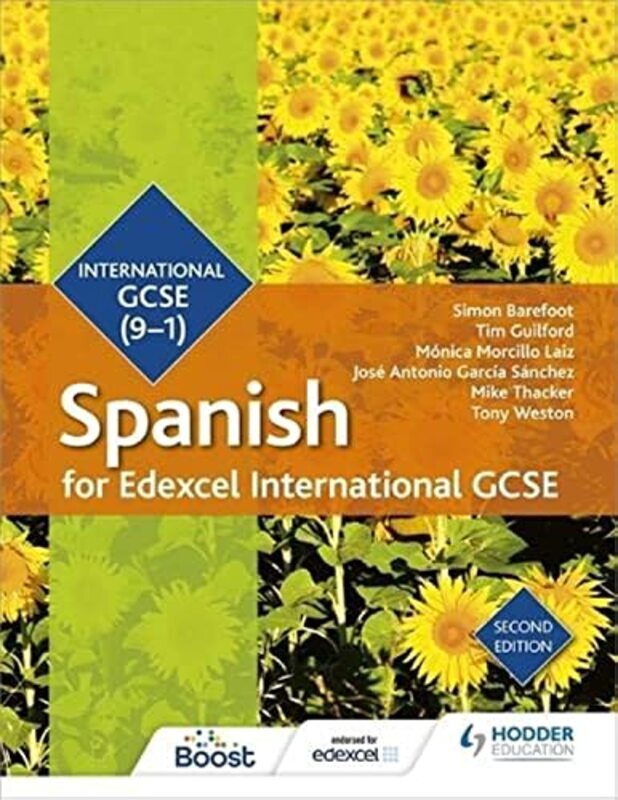 Edexcel International Gcse Spanish Student Book Second Edition By Barefoot, Simon - Guilford, Timothy - Laiz, Monica Morcillo - Sanchez, Jose Antonio Garcia - Thacker Paperback