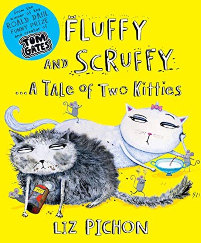 

Fluffy and Scruffy by Liz PichonLiz Pichon-Paperback