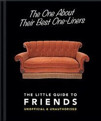 The One About Their Best One-Liners: The Little Guide to Friends , Hardcover by Orange Hippo!