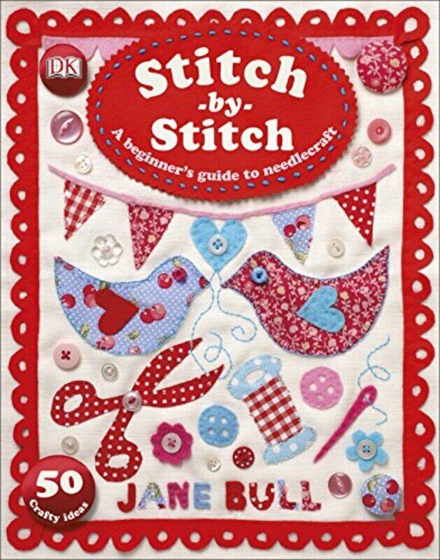 

Stitch-by-Stitch, Paperback Book, By: Jane Bull