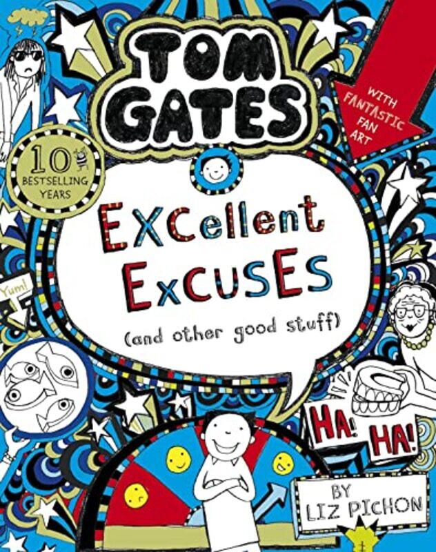 

Tom Gates Excellent Excuses And Other Good Stuff By Liz Pichon -Paperback