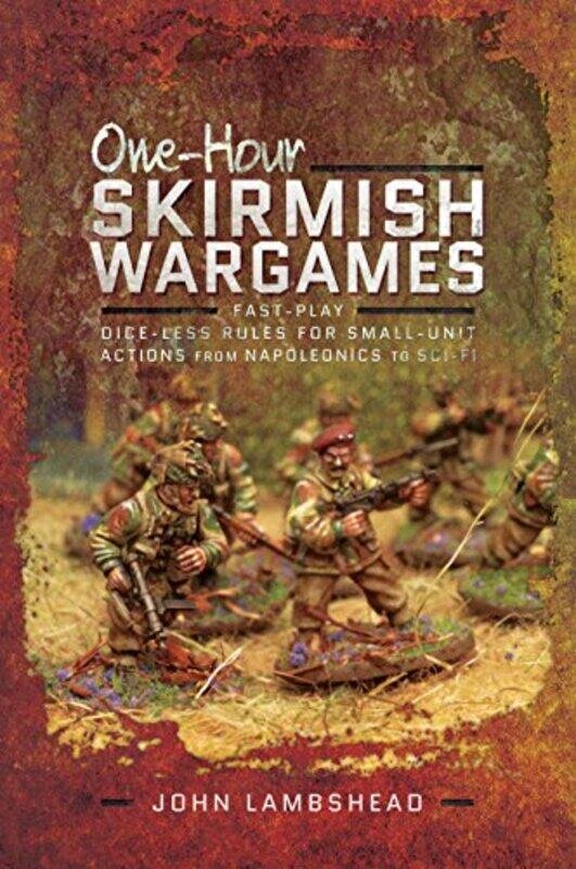 

Onehour Skirmish Wargames by John Lambshead-Paperback