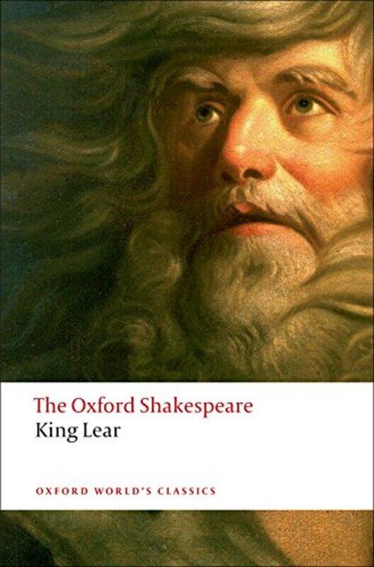 

The History of King Lear The Oxford Shakespeare by Sarah Oakley-Paperback