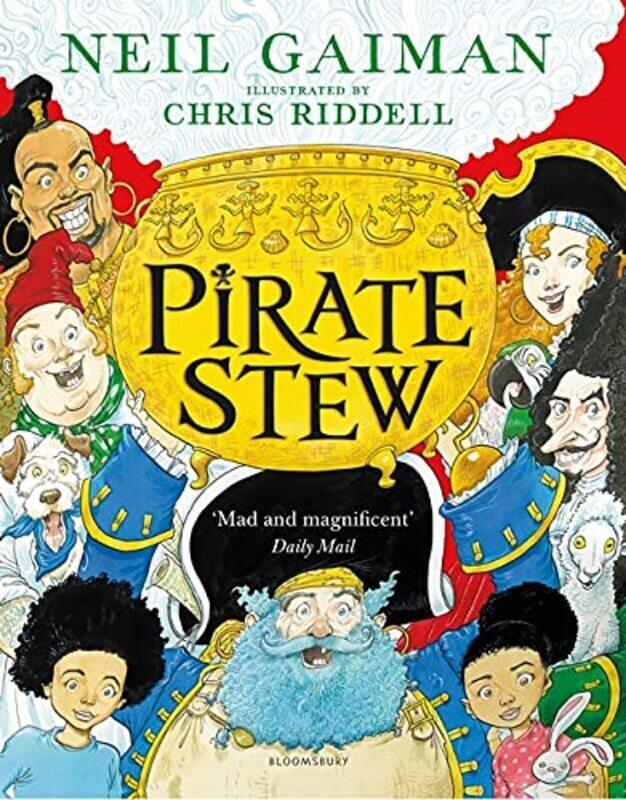 

Pirate Stew: The Show-Stopping New Picture Book From Neil Gaiman and Chris Riddell, Paperback Book, By: Neil Gaiman