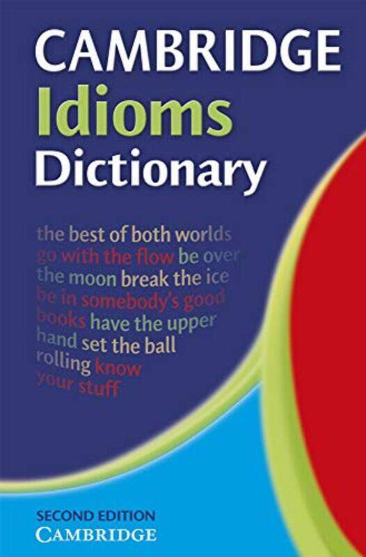 

Cambridge Idioms Dictionary by Lonely Planet KidsClive GiffordJames Gulliver Hancock-Paperback