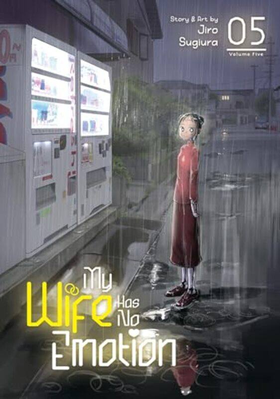 

My Wife Has No Emotion V05 By V05 - Paperback