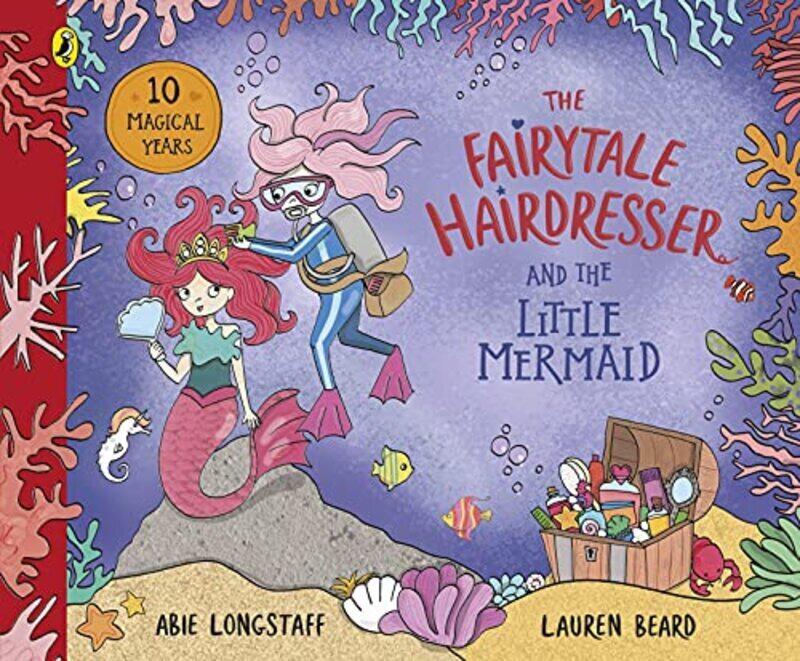 

The Fairytale Hairdresser and the Little Mermaid New Edition by Longstaff, Abie - Beard, Lauren - Paperback