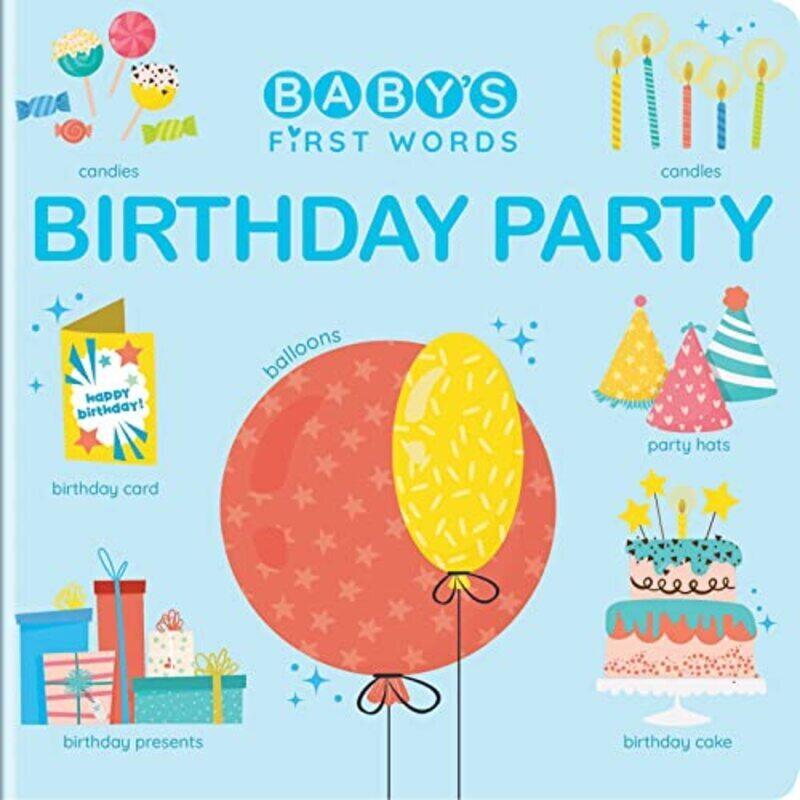 

BabyS First Words: Birthday Party,Paperback by Carine Laforest