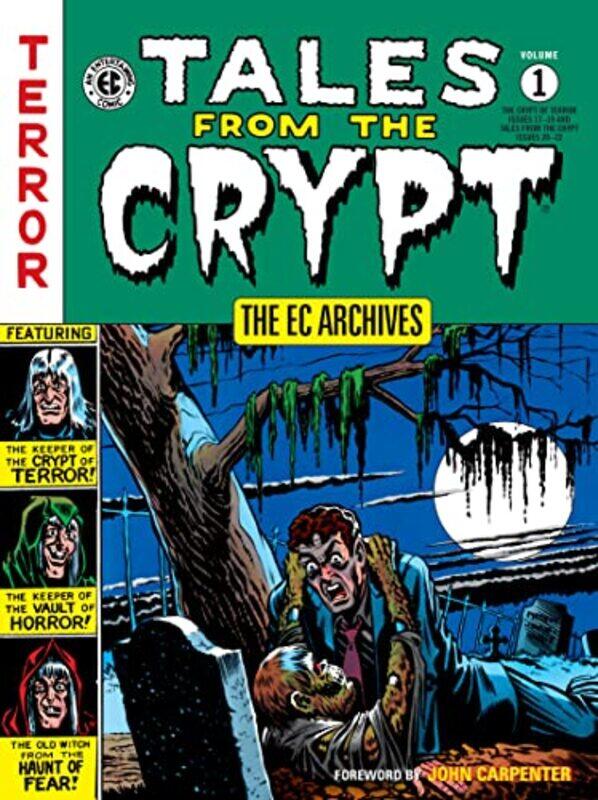 

The EC Archives Tales From The Crypt Volume 1 by Various-Paperback