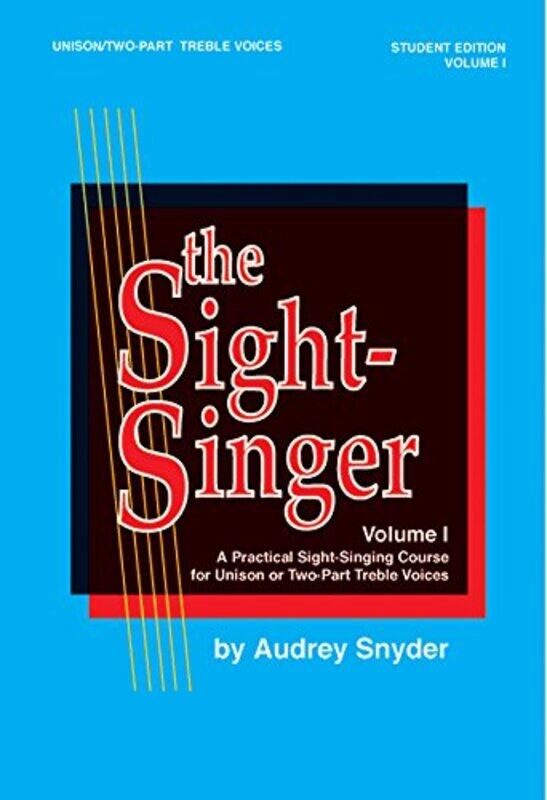 

Sight Singer For Unison Two Part Treble By Snyder Audrey - Paperback