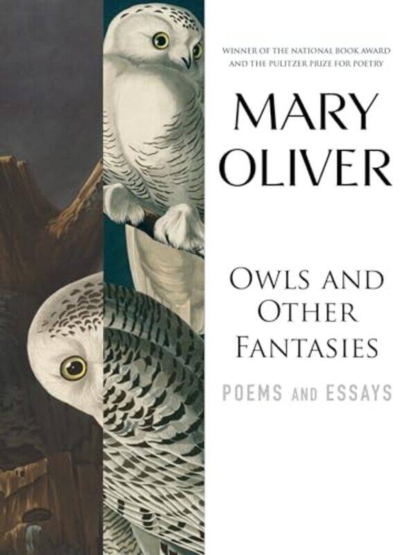 

Owls And Other Fantasies by Mary Oliver-Paperback