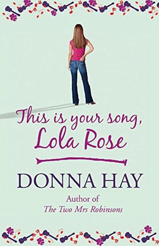 

This is Your Song, Lola Rose, Paperback Book, By: Donna Hay