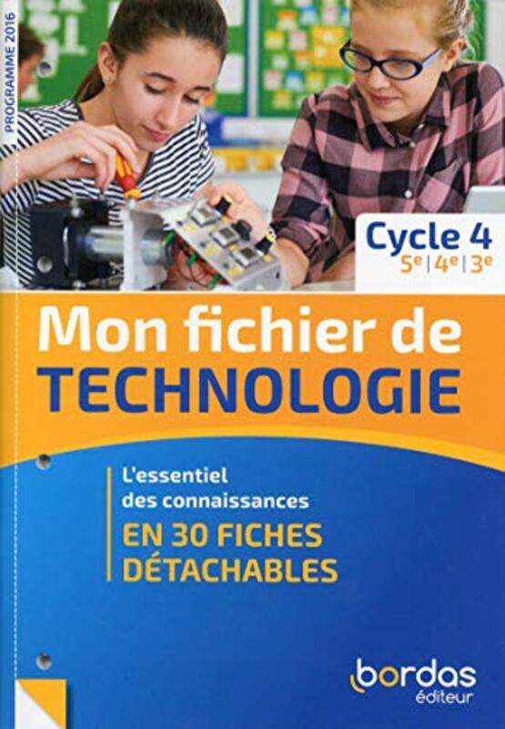 

Mon Fichier De Technologie Cycle 4 2019 - Livret De Fiches Eleve By Collectif Paperback