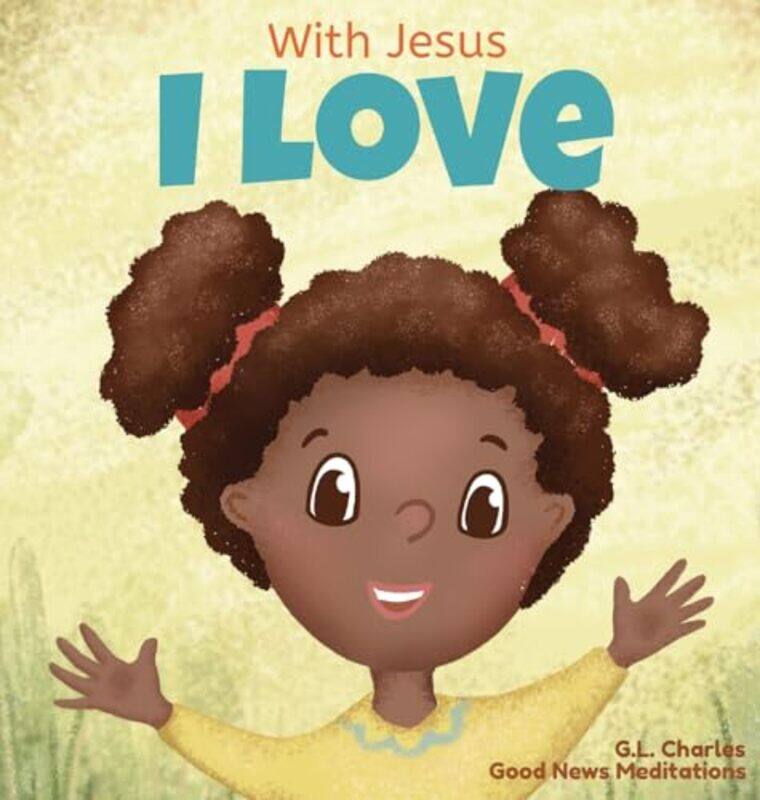 

With Jesus I love-Hardcover