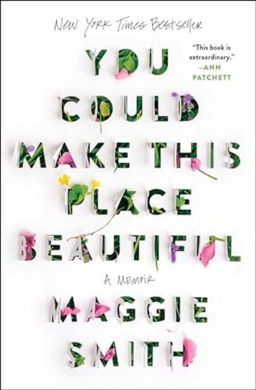 

You Could Make This Place Beautiful By Maggie Smith - Paperback