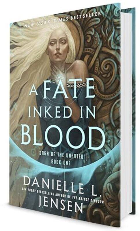 

A Fate Inked In Blood Book One Of The Saga Of The Unfated By Jensen, Danielle L. - Hardcover