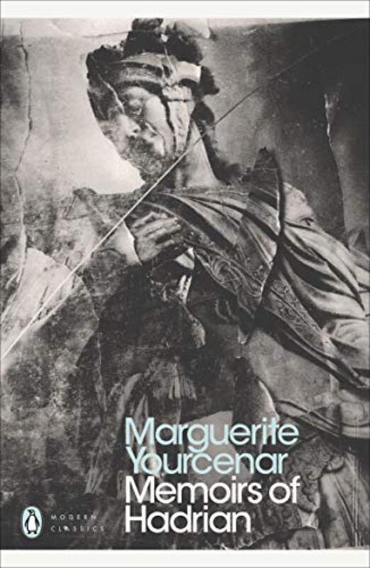 

Memoirs Of Hadrian And Reflections On The Composition Of Memoirs Of Hadrian By Yourcenar, Marguerite - Bailey, Paul - Frick, Grace Paperback