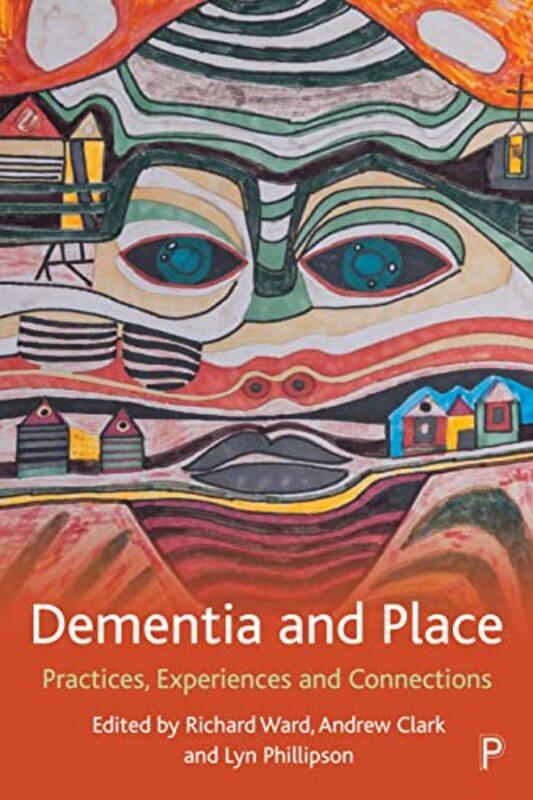 

Dementia and Place by Etan BoritzerSonal Sonal Goyal Goyal-Paperback