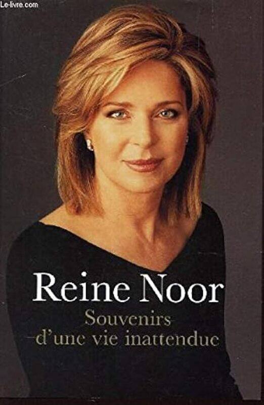 

Souvenirs Dune Vie Inattendue by Reine Noor Paperback