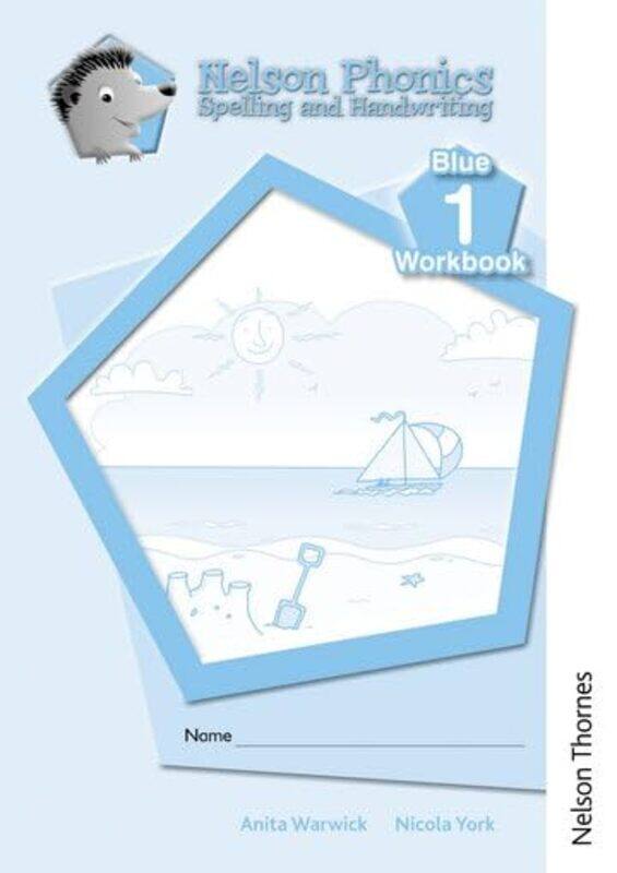 

Nelson Phonics Spelling and Handwriting Blue Workbooks 1 10 by Peter Killingley-Paperback