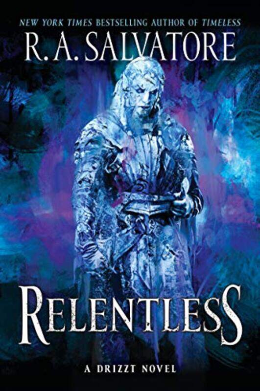 

Relentless by R A Salvatore-Paperback