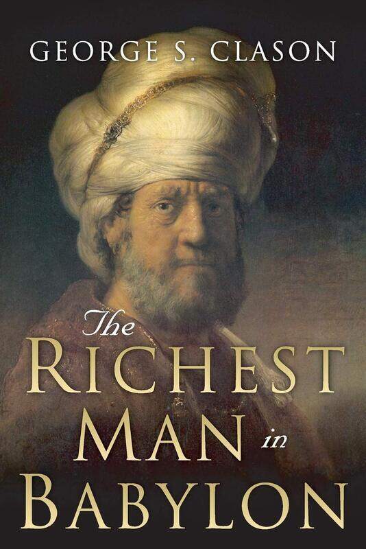 

The Richest Man in Babylon: Original 1926 Edition, Paperback Book, By: Charles Conrad
