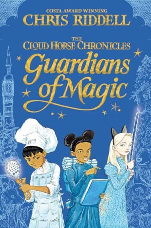 

Guardians of Magic by Chris Riddell-Paperback