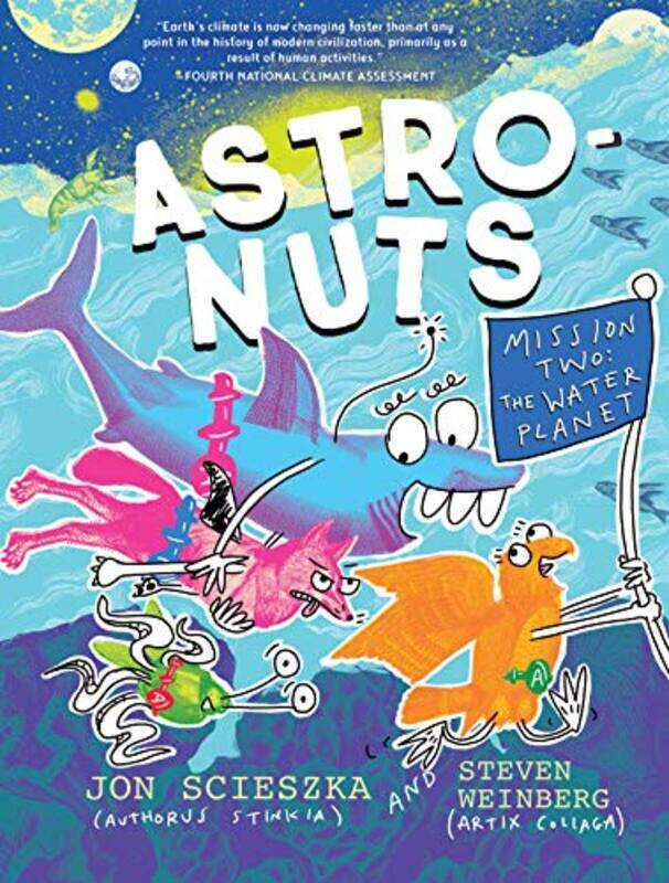 

AstroNuts Mission Two by Jon ScieszkaSteven Weinberg-Hardcover