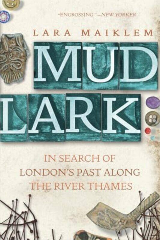 

Mudlark By Maiklem Lara - Paperback