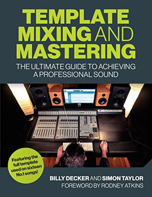 

Template Mixing and Mastering by Billy DeckerSimon Taylor-Paperback