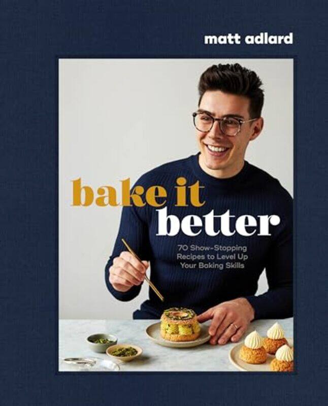 

Bake It Better by Barrett University of California Los Angeles California USA O'Neill-Hardcover