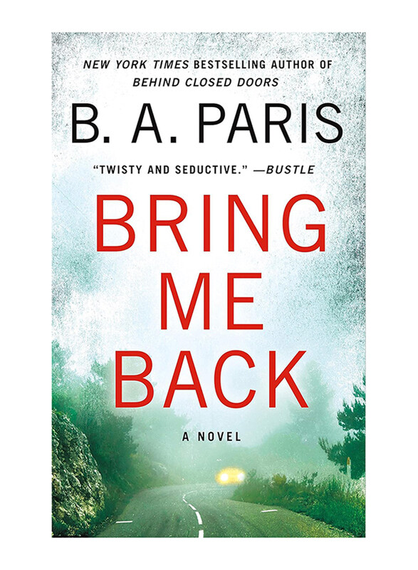 

Bring Me Back, Paperback Book, By: B A Paris