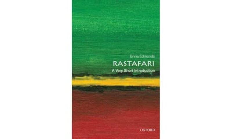 

Rastafari A Very Short Introduction by Ennis B Associate Professor of Religious Studies, Kenyon College, Gambier, Ohio Edmonds-Paperback