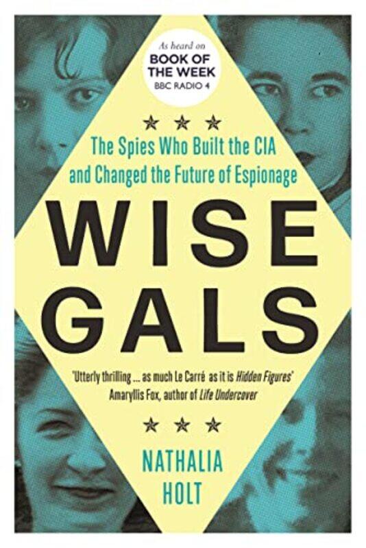 

Wise Gals by Nathalia Holt-Paperback